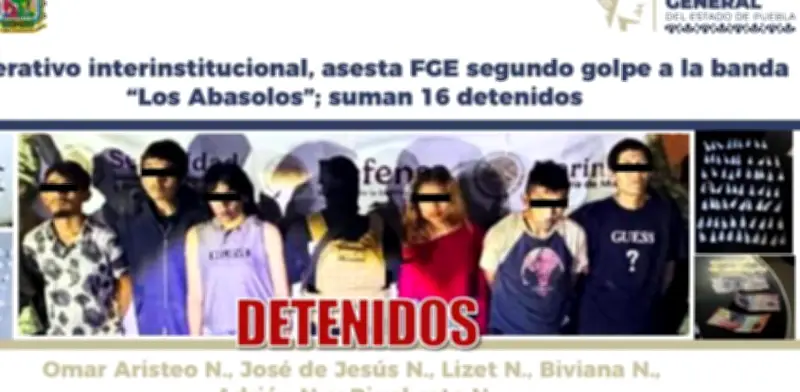Detienen a otros seis integrantes de "Los Abasolos" en Puebla