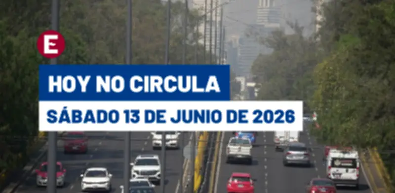 Hoy No Circula 13 de junio 2026: autos con holograma 2 y 1 par descansan
