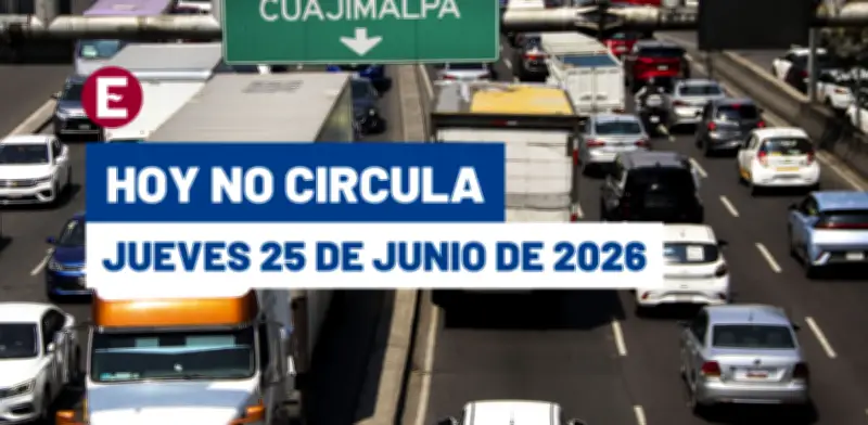 Hoy No Circula jueves 25 junio 2026: autos con engomado verde no circulan en CDMX y Edomex