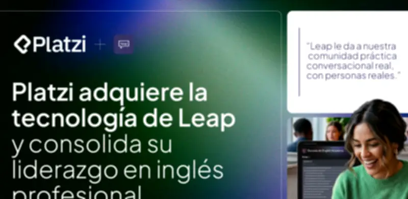 Platzi adquiere Leap y fortalece su oferta de inglés profesional en LATAM